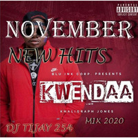 KWENDAA!! NOVEMBER NEW HITS MARSHUP MIX 2020 DJ TIJAY 254 by Dj Tijay 254