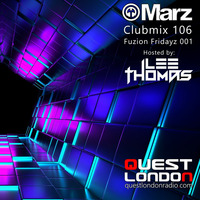 Fusion Fridayz 001 (Quest London Radio hosted by Lee Thomas) by DJMarz