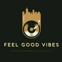 Feel Good Vibes -  Session 20(Guest Mix Chriss Leera) by Mohamed Dee FGV