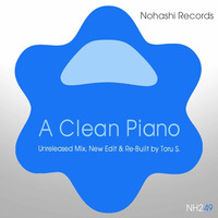 Toru S. - A Clean Piano (Flute Dub) by Nohashi Records