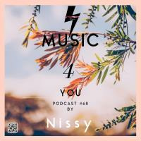 Music4You Podcast #68 by Nissy by KTV RADIO