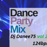 Dj Danee75 - Dance Party Mix Vol 2. by Danee75