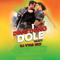 Dil Ding Dong Dole |Remix | Dj Vyas Gkp | EDM Dance Mix | by DJ VYAS GKP