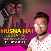 Husna Hai Shuhana - ( Bollywood Remix ) DJ AlaMiN-1 by DJ AlaMiN