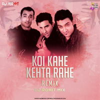 Koi Kahe Kehta Rahe (Remix) DJ Rohit Mix by Bollywood4Djs