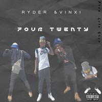 Ryder &amp; Vinxi - Four Twenty [Prod. Lelo Gruv] by DVRK Henning