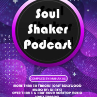 Soul Shaker Podcast by Máhâk Ãlì
