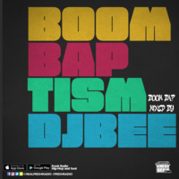 DJ Bee (@BeesustheDJ) - Thursday Night Boombaptism aired 09.17.2020 by BeesustheDJ