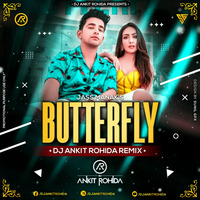 Butterfly Remix - Dj Ankit Rohida by Sunil Gfx