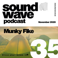 Munky Fike - Sound Wave Podcast 35 by SoundWave