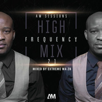 AM_Session_HF_Mix_21 (Mixed By eXtreme wa zB) by AM_Sessions