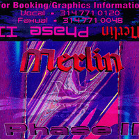 Merlin - Phase II (Side A) by Rob Tygett / STL Rave Archive