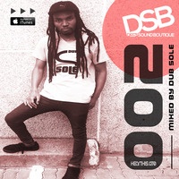 Deep Sound Boutique (DSB002) Mixed By Dub Sole by Deep Sound Boutique