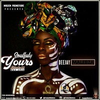 Soulfully Yours Episode 44 (November 2020) by Deejay Malebza II