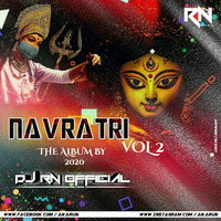 Kalika Kar Rahi Re Sharda Maiya Ka Singar Navratri Vol 2 Special Edition Remix By Dj Rn Official by Dj Rn Official