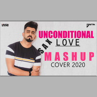 Unconditional Sax Love Mashup Cover 2020 - DJ Harish Sharma by thisndj-official