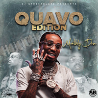 DJ STREETBLAZE MONTHLY DOSE (QUAVO EDITION) (hearthis.at) by Kevo Martins