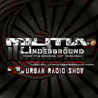 NICOLAS SCARCEL - Urban MILITIA ♫ SEPT 18-20 ♫ by MILITIA Underground web radio