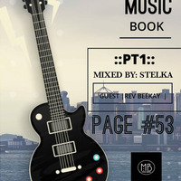 Music Book Page #53 (Pt1) Mixed By Stelka by Katlego Stelka MB