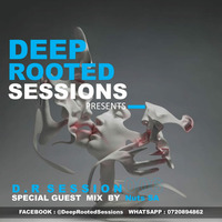 D.R Session006 Special Guest Mix by NutsSA by Deep Rooted