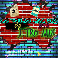 La Tanda del Bus by Jtro Mix by JTROMIX