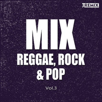 Reggae Rock & Pop Vol.3  - Echame a mi la Culpa  ( Alejandro Sanz, Juanes, Ov7, Julieta Venegas ) by JRemix DVJ