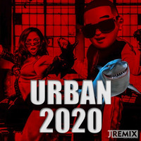 Urban 2020 ( Safaera, Yo Perreo Sola, Tusa, La Dificil, Fantasias, Tattoo ) by JRemix DVJ