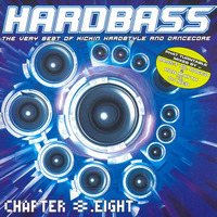 Hardbass Chapter 8.Eight (2006) CD1 by MDA90s - Parte 1