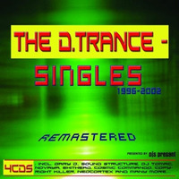 Gary D. Presents [The D.Trance Singles (1996-2002)] (2012) by MDA90s - Parte 1
