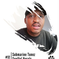 Submarine Tunez #32 - Mixed by KAT (Part2 Soulful) by Kat