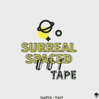 Surreal Spaced Out Tape //mix by Vinny by Surreal Sessions Podcast