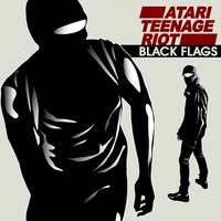 Atari Teenage Riot feat. Boots Riley - Black Flags (Bais Haus Remix) MMK by Miki Blue