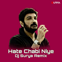 Hate Chabi Niye (Remix) - Dj Surya by Dj Surya