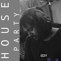 House Party  EP 37 by DJ IZZY