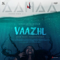 Aahaa [Vaazhl] - Mplyrics.com by MP Lyrics