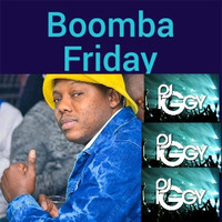 Boomba FriYay mixed by Iggy by Iggy Semake
