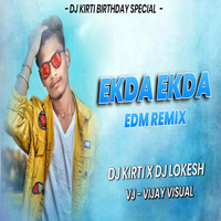 Ekada Ekada Raa Sambhalpuri Rmx Dj Kirti Birthday Special &amp; Dj Lokesh 2020 by DJ KIRTI X DJ LOKESH