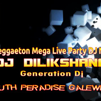 2020 Reggaeton Mega Live Party DJ Nonstop - DJ Dilikshana GD by DJ Dilikshana GD
