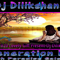 2020 Lovely Gift Present-Dj Dilikshana by DJ Dilikshana GD