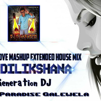 2020 Hindi Love Mashup Extended House Mix - DJ Dilikshana GD by DJ Dilikshana GD
