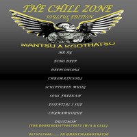 The Chill Zone 3(soulful Edition) by Kgothatso DeejThatso Johannes