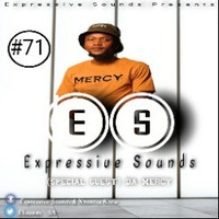 Expressive Sounds #71 (Special Guest) Da Mercy by Expressive Sounds