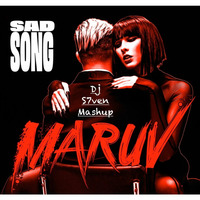 Maruv Sad Song ( Dj S7ven Mashup Radio Edit ) by DJ S7ven