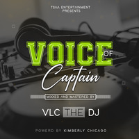 VLC THE DJ VOICE OF CAPTAIN MIX by Đj Vlč Ţž