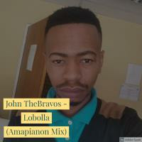 John TheBravos - Lobolla by John