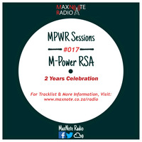 2 Years of MPWR Sessions #017: M-Power RSA by MaxNote Media