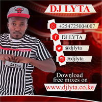 DJ LYTA - CHEKECHA BONGO MIX VOL 9 by Josphat Kamau