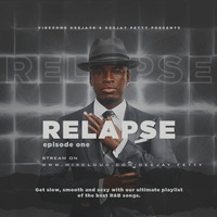 RELAPSE EPISODE ONE (DJ FETTY) (hearthis.at) by Josphat Kamau