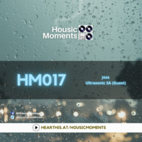 HousicMoments#17_Ultrasonic SA (Guest) by Housic Moments SA