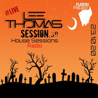 House Sessions Radio Vol 38 #FFZ #LIVE #QLR 23.10.20 by Lee Thomas